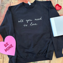 All You Need Is Love Pullover - Black