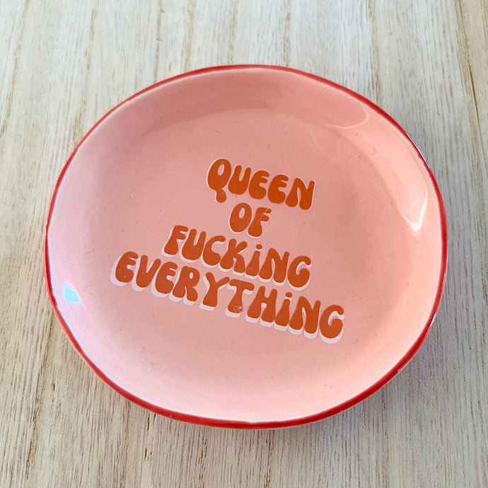 Queen Of F*cking Everything Trinket Dish
