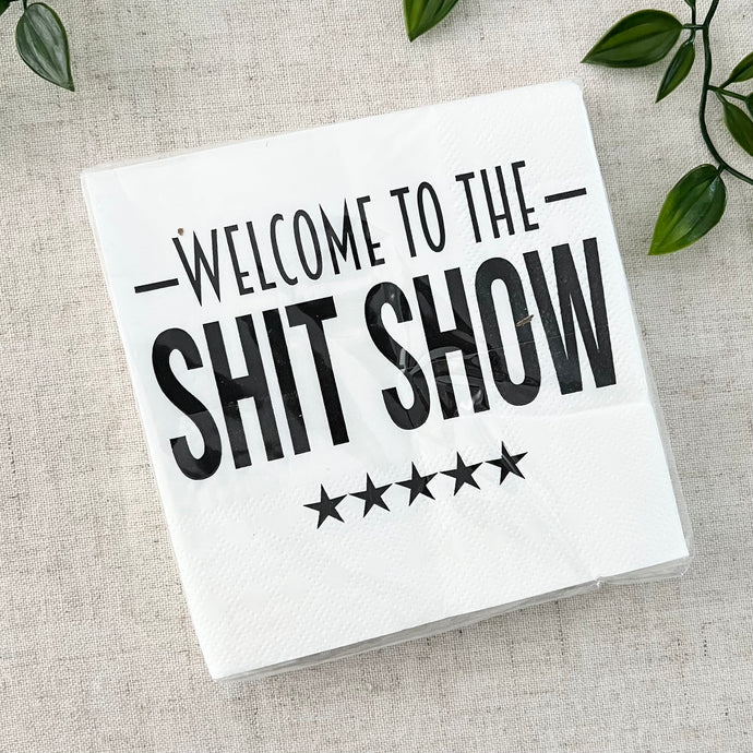 Napkins - Welcome To The Sh*tshow