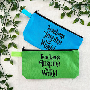Teachers Inspire The World Pouch - Blue Or Green