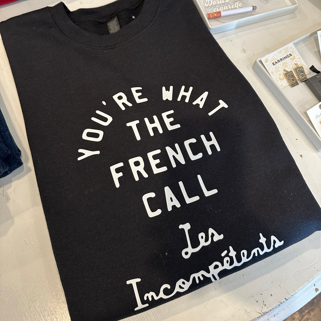 You’re What the French Call Pullover - Black