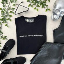 Strange and Unusual Tee - Black